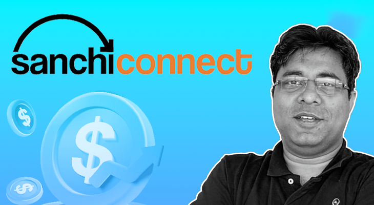SanchiConnect Secures Funding from Baring PE India, Seafund, 8X & Other Investors to Expand SaaS Solutions