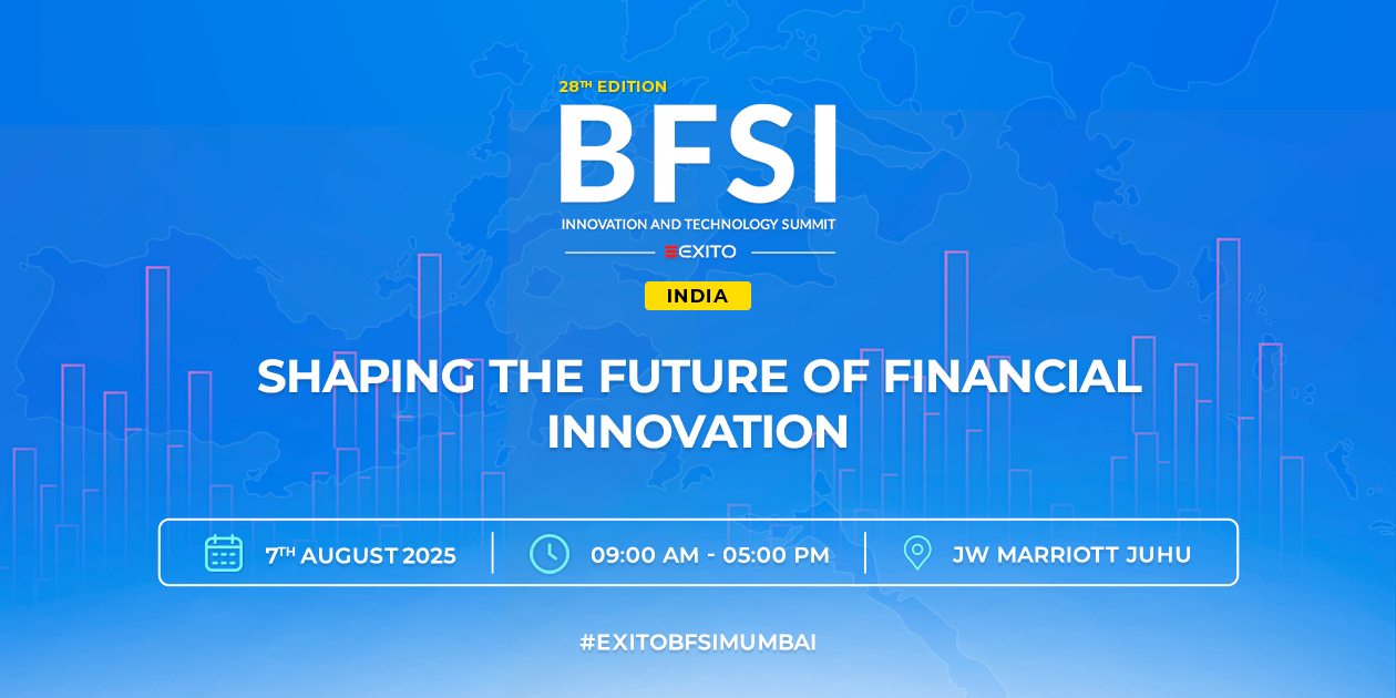 Exito Media Concepts Presents: The 29th Edition of BFSI IT Summit India – Shaping the Future of Financial Innovation