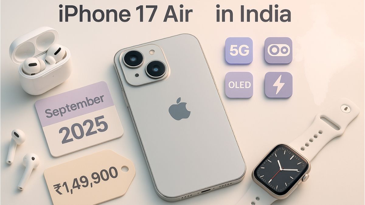 iPhone 17 Air Price in India: Expected Price, Launch, Features, and Complete Buying Guide