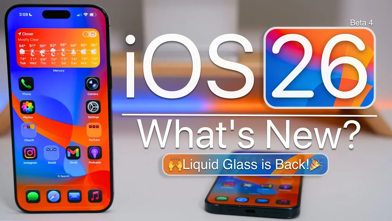 iOS 26 Beta 4: All the New Changes and Features You Need to Know