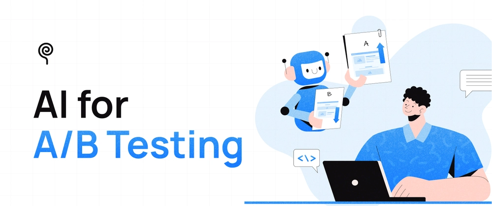 A/B Testing AI Models: How to Find the Right One for Your Use Case