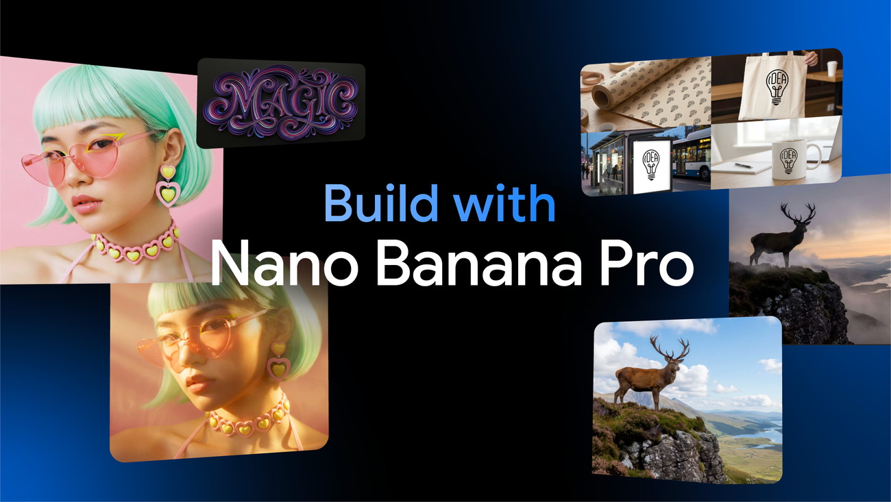 Google Unveils Nano Banana Pro: Next-Gen Image Generation Model Powered by Gemini 3 Pro