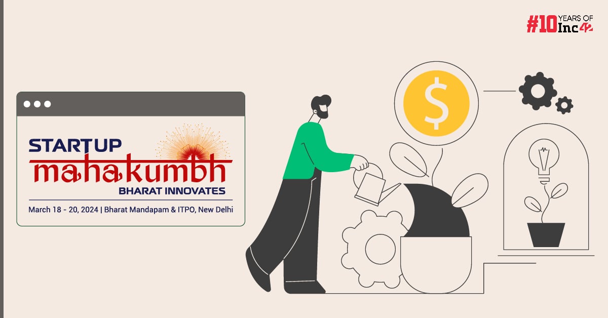 Startup Mahakumbh All Set To Drive Forward The Future Of Incubators In India