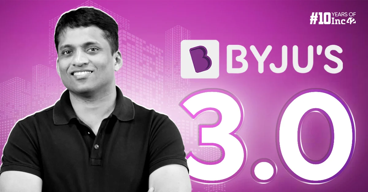 Can Byju Raveendran’s Latest Plan Save The Edtech Giant?