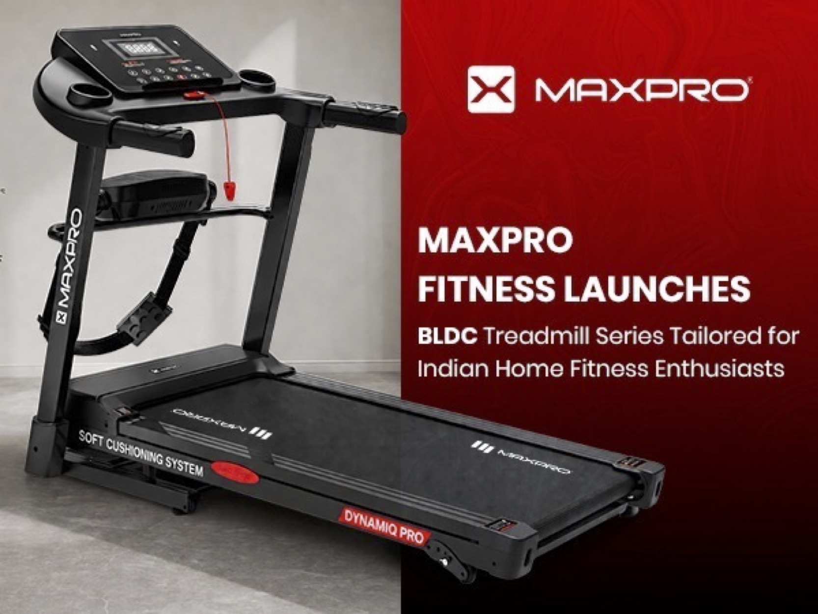 Maxpro Fitness Launches BLDC Treadmill Series Tailored for Indian Home Fitness Enthusiasts