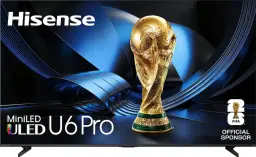 Hisense U6 Pro Mini LED ULED TV