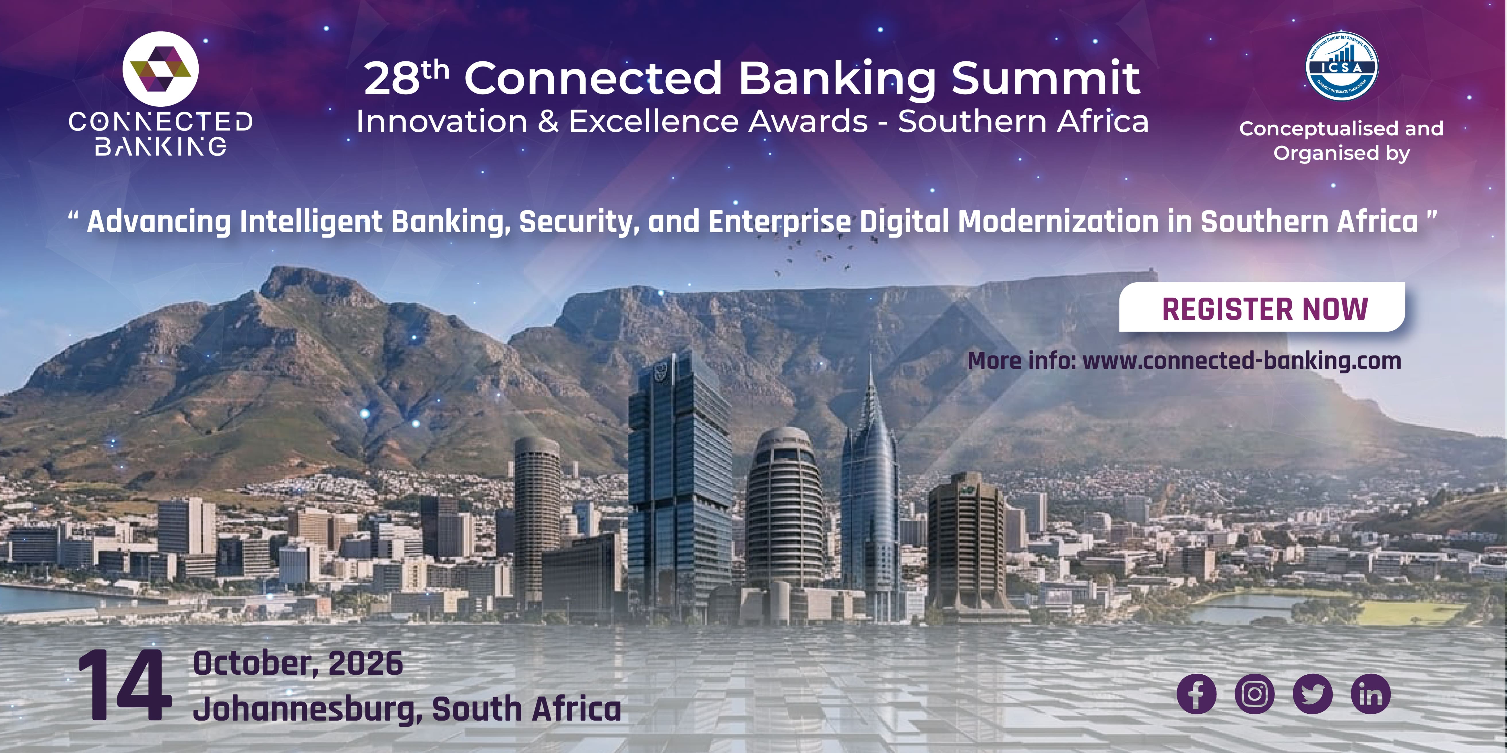 28th Edition Connected Banking Summit – Southern Africa 2026: The Silver Jubilee in Johannesburg