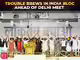 DMK boycott, JMM-CPI concerns loom over India Bloc meet