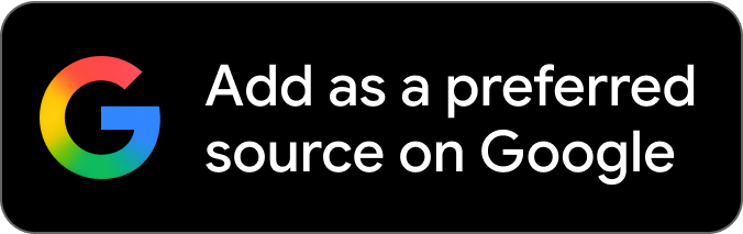 google preferred source badge light@2x google preferred source badge light@2x