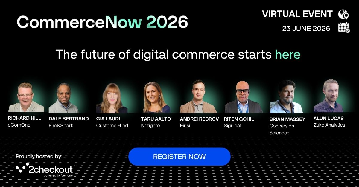 2Checkout’s CommerceNow: 10 Years of Digital Commerce Strategy, Free and Live June 23