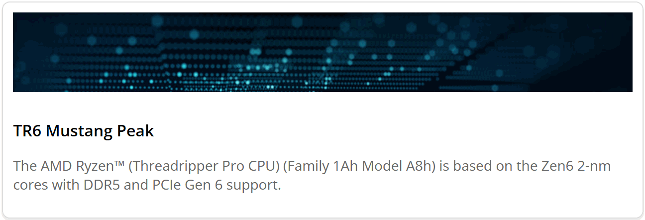 A screenshot of AMD's Technical Information Portal showing a few details about &amp;quot;TR6 Mustang Peak&amp;quot;.